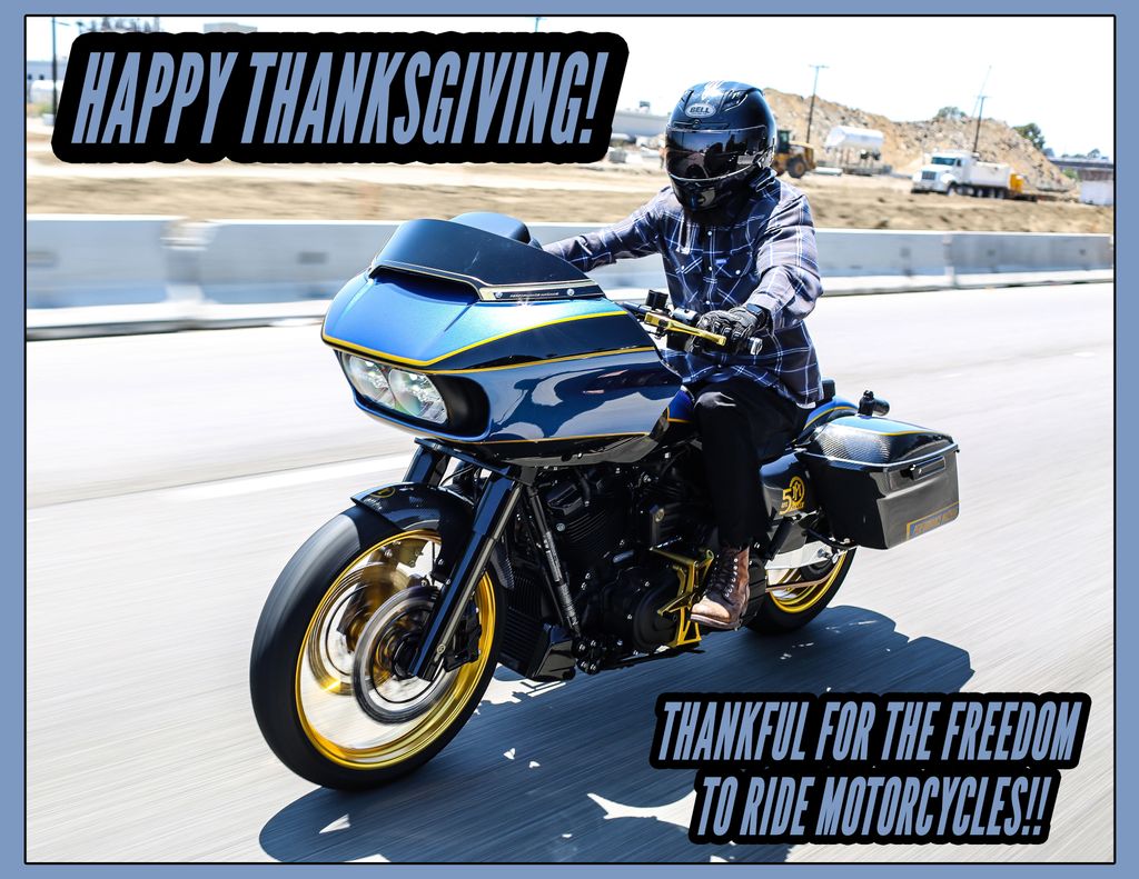Happy Thanksgiving!! We are thankful for our Freedom to ride motorcycles! 🇺🇲