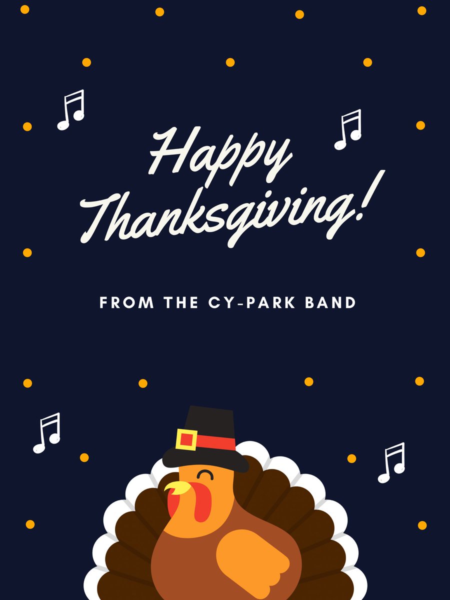 Happy Thanksgiving from the Cy-Park Band Family!🦃❤️