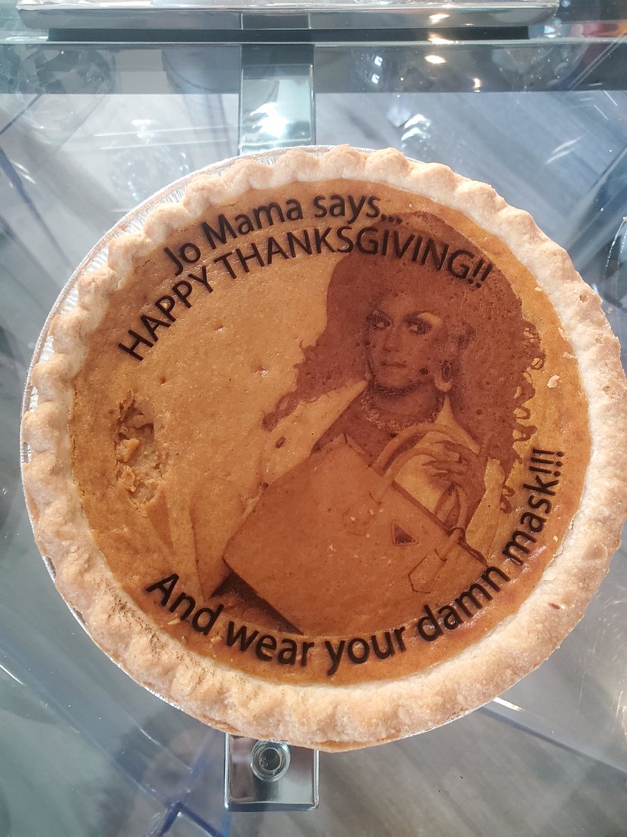 JoMaMaFunny1's tweet photo. Hope you're staying safe today and wearing you're damn mask! #trythepie #Thanksgiving2020 https://t.co/7k3oKQn3LR