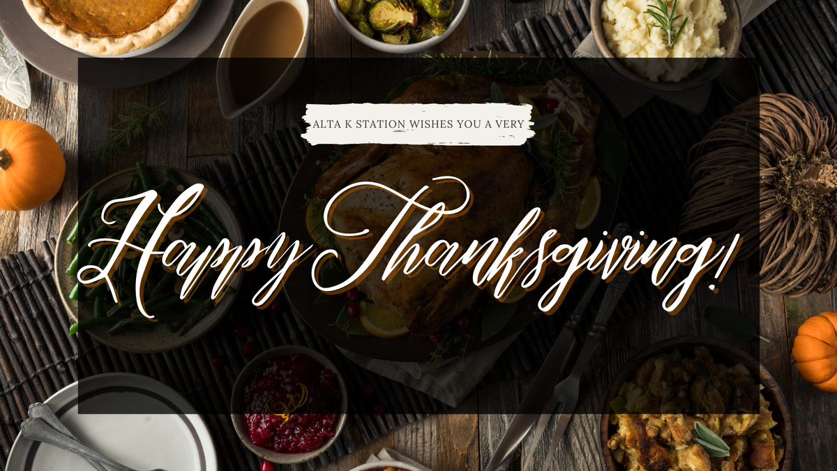 AltaKStation's tweet photo. Happy Thanksgiving, @AltaKStation residents! 🦃✨🍂  We are so #thankful for our wonderful residents and this amazing community. We hope you have a joyful holiday! 

In observance of the holiday, the #AltaK office will be closed today, Nov. 26th, and tomorrow, Nov. 27th. https://t.co/1lZivFGUn1