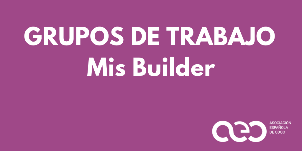 aeodoo's tweet photo. 📢 Para la mejora de Mis Builder y la potencialización de este módulos de #Odoo hemos creado un nuevo grupo de trabajo. Si quieres participar escribenos a hola@aeodoo.org. #misbuilder https://t.co/D6yh2gcLLF