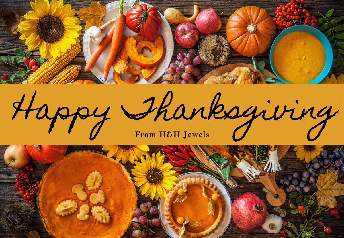 HHJEWELS3's tweet photo. Happy Thanksgiving from every at H&amp;H Jewels! 🍁 

We are forever grateful for our HHJ team and our loyal clients, who are not only our employees and our customers but our family too. 

We wish everyone a beautiful Thanksgiving weekend! 🦃 https://t.co/MfStEwdrzc