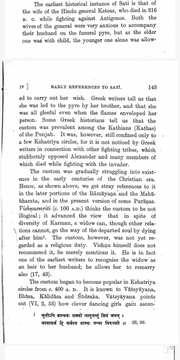As late as 300 AD there's virtually no indication that Sati was a practice in India. It isn't mentioned in Buddhist literature or Arthashastra or any of the texts.