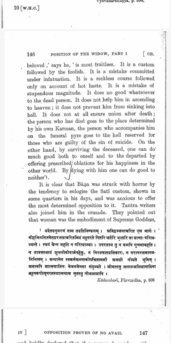 It should be noted that there was much resistance to Sati as late as 12th Century and not everyone was supporting it but there was popularity behind it in fighting classes.