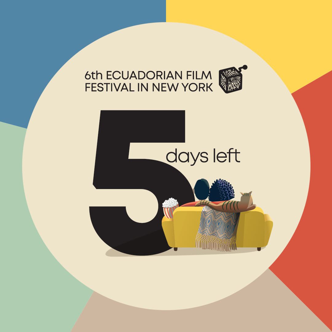5 días para el 6to Festival de Cine Ecuatoriano en Nueva York!!! No te lo pierdas! effny.org