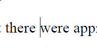 This looks like a cursor mark. But it's not. It's a | that's there because no particular reason.