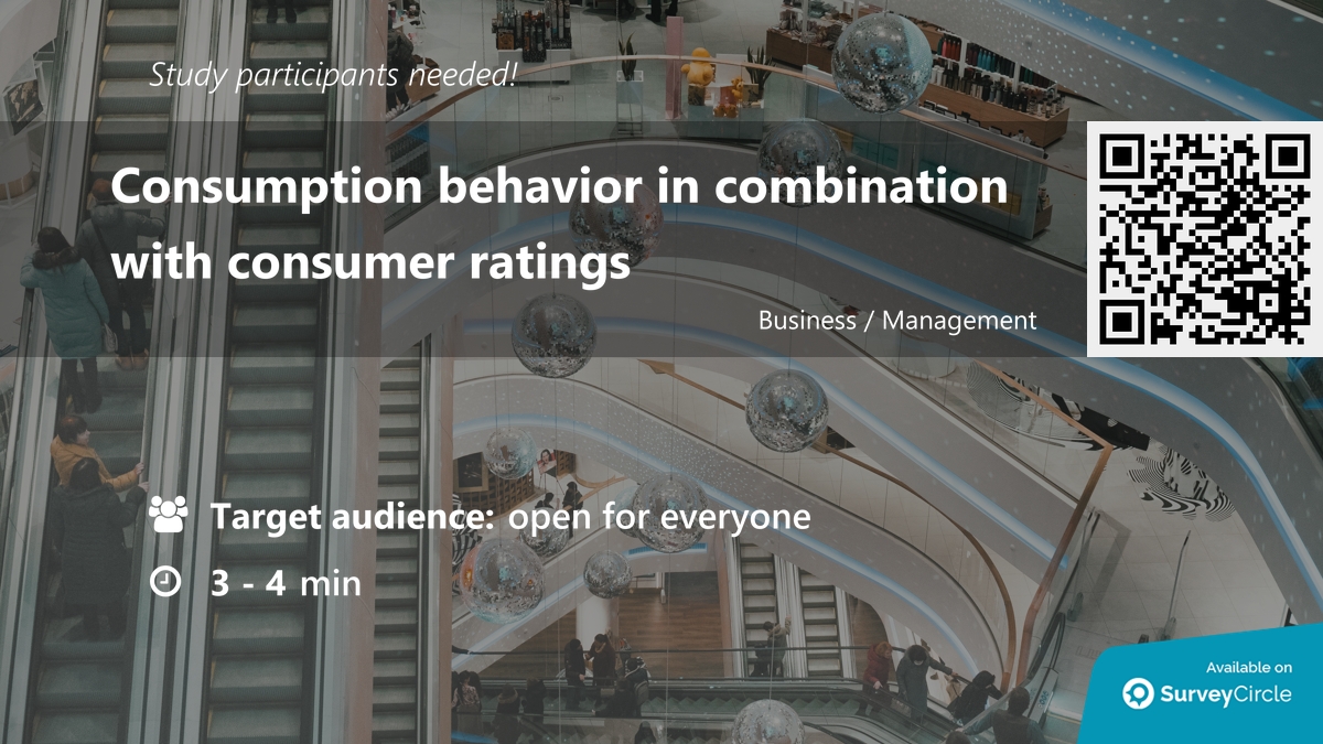 daily_research's tweet image. Participants needed for online survey!

Topic: &quot;Consumption behavior in combination with consumer ratings&quot; surveycircle.com/de/surveys/?sr… via @SurveyCircle

#ConsumerRatings #ConsumptionBehavior #ConsumerBehavior #PurchaseBehavior #survey #surveycircle