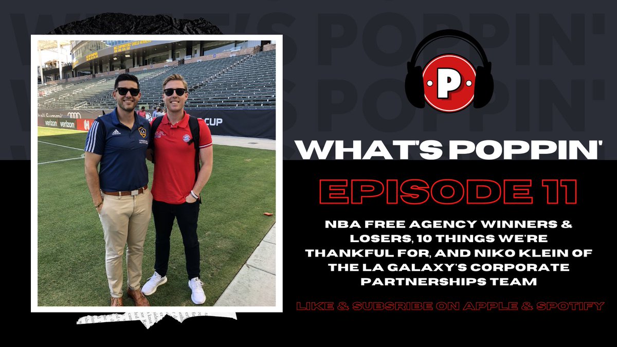 ThePop_Network's tweet photo. Happy Thanksgiving, everybody! 🦃

Richie and Tim break down NBA Free Agency and 10 things they're grateful for before getting into the MLS playoffs with Niko Klein of the LA Galaxy's corporate partnerships team. 🎙️

Apple: https://t.co/MHPNPlLKjy
Spotify: https://t.co/46kcvi2yay https://t.co/ZobyU9CqRw