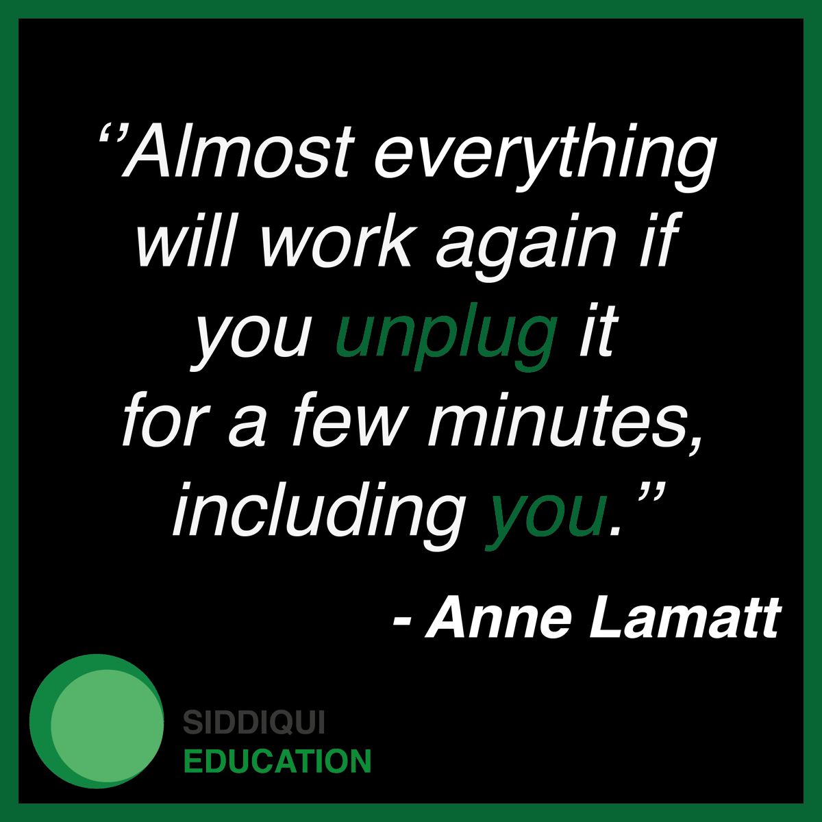 SiddiquiEdu's tweet photo. It's so important to take a bit of time out everyday, to unwind a little 💚 I hope everyone has a great weekend!

#FridayMotivation https://t.co/8qqyXHVrOV