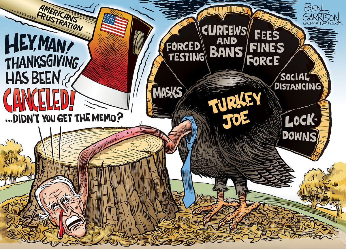 Cancel your Thanksgiving! says #JoeBiden and the rest of the Democrat tin horn 'dick-taters' And America responds with 'Go to hell!' grrrgraphics.com/turkey-joe/
