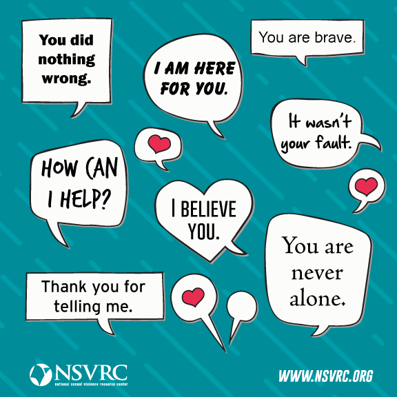 NSVRC's tweet photo. If a survivor tells you their story, here are examples of supportive things you can say: https://t.co/0PQiWkLPg3