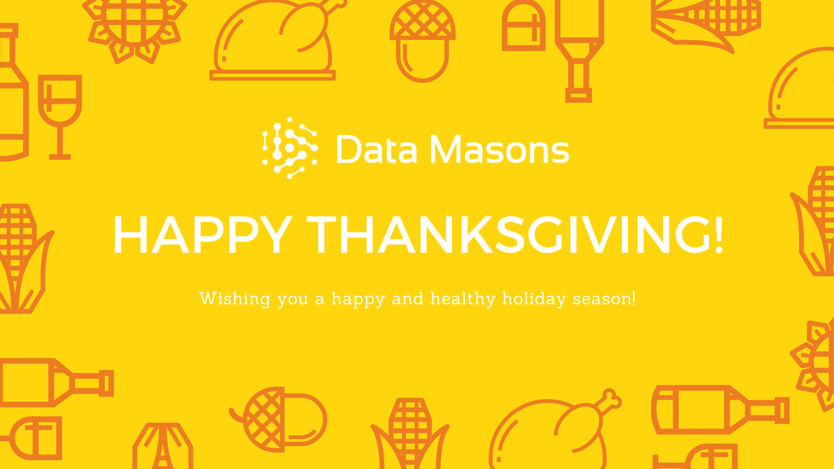 DataMasons's tweet image. Happy Thanksgiving from Data Masons! We wish you a safe and happy holiday. #EDIMadeSimple
