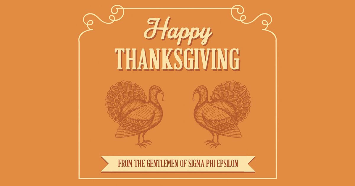 PittStateSigEp's tweet image. We interrupt our senior spotlights to wish everyone a happy Thanksgiving from the men of Sigma Phi Epsilon!🦃