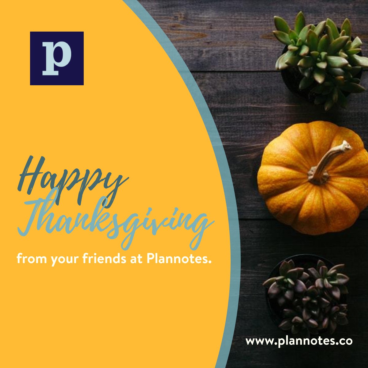 TheWorkConsult's tweet photo. Happy Thanksgiving from your friends at Plannotes.

#thanksgiving #grateful https://t.co/FwMjv1R2Zg