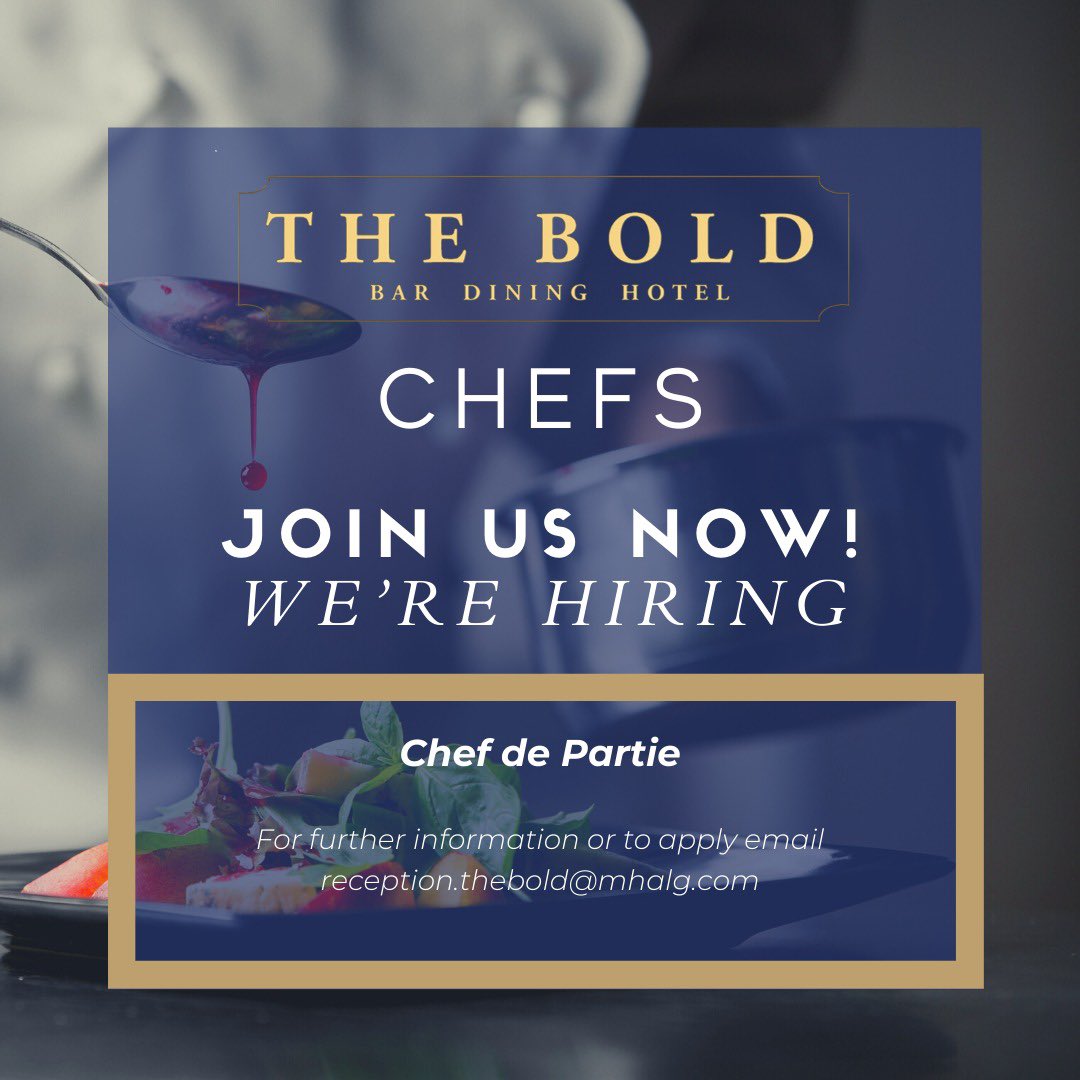 TheBoldHotel's tweet photo. CHEFS! We want you! 👍 As the December month approaches, it is time to expand our team of talented chefs. Experience is essential. Email us or give us a call on 01704532578 #boldhotelsouthport #mhalg #thebold #bestchefs @AndrewBrownEdit @seftoncouncil https://t.co/yc8QGBmDRu