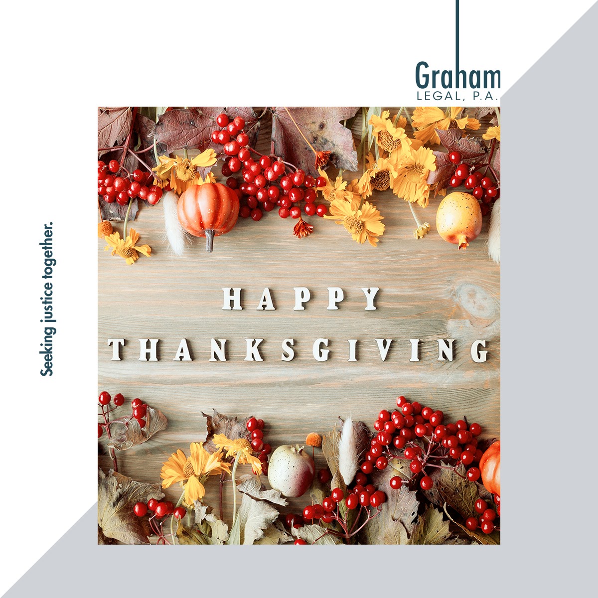 GrahamLegalPA's tweet image. Happy #Thanksgiving from the offices of Graham Legal, P.A. We hope you have a safe and happy #holiday.