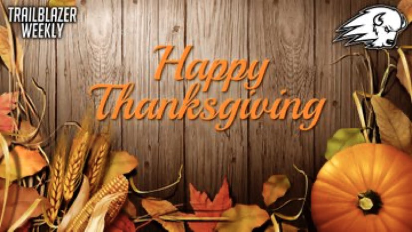 From all of us at Trailblazer Weekly, happy Thanksgiving. #DixieBlazers #TrailblazerWeekly
