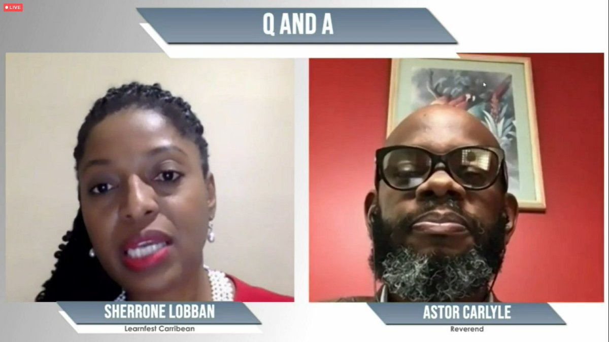 LearnfestCarib's tweet photo. Q&amp;A Session With Sherrone Lobban and Rev. Astor Carlyle. #LFC2020 #ELEVATE2020 https://t.co/sJQro6v6vW
