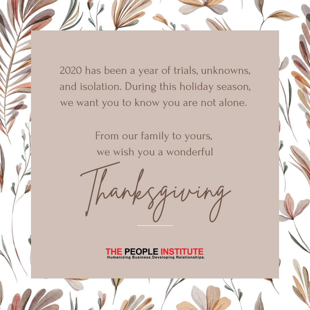 InstitutePeople's tweet photo. From our family to yours, we wish you a wonderful Thanksgiving. Please wear a mask, socially distance, and say a prayer for those who have lost loved ones.  We appreciate you.

#thanksgiving2020  #givingthanks https://t.co/aOdMalOr4r