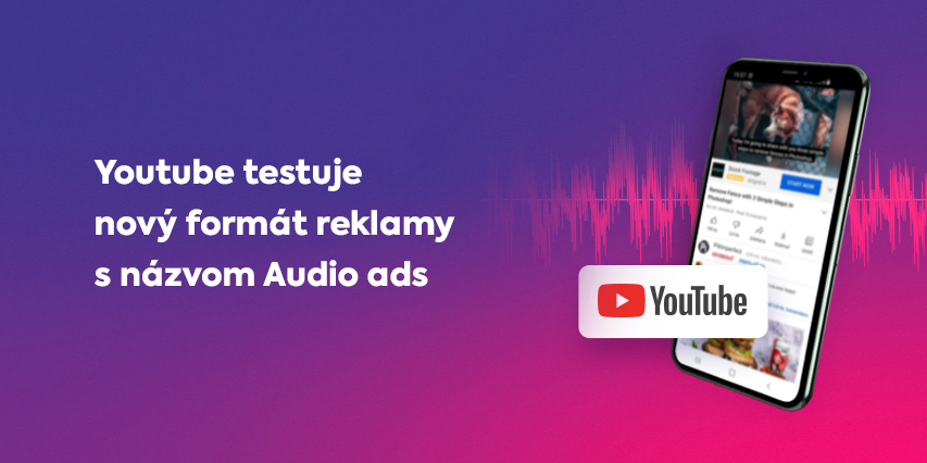 ▶️ Youtube testuje nový formát reklamy s názvom: Audio ads. 
🔊 Reklamy, ktoré fungujú na báze zvukovej stopy a statického obrázka. Uvítali by ste tento typ reklamy aj u nás? 
👉 Viac informácií nájdete na odkaze: bit.ly/Youtube-Audio-…