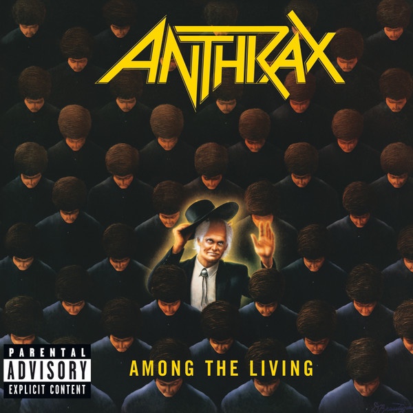  Among The Living
from Among The Living
by Anthrax

Happy Birthday, Charlie Benante 