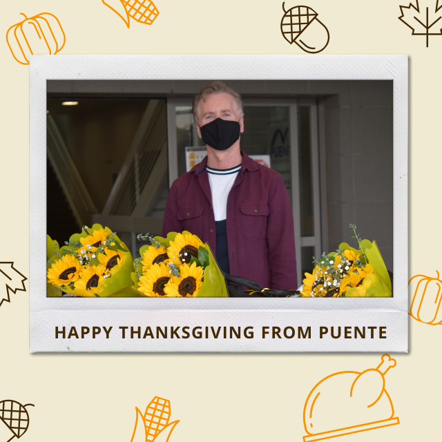 Wishing you and your family a happy and safe Thanksgiving.

(PUENTE CEO, Jerome Greening, featured in photo)