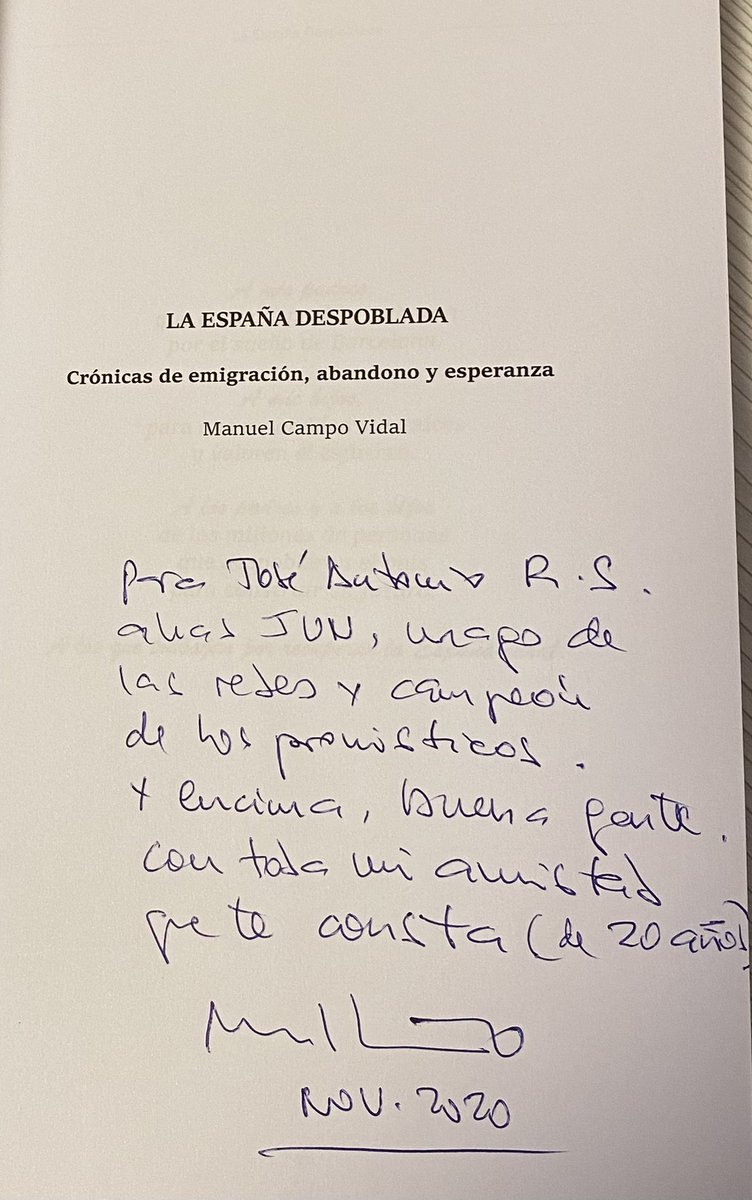 JoseantonioJun's tweet photo. Empezando el nuevo libro de @mcampovidal #LaEspañaDespoblada que me acaba de dedicar esta misma tarde con esta emocionante dedicatoria.
Merece la pena entender las claves desde la perspectiva del gran “maestro” https://t.co/a6ZjYdzRA3
