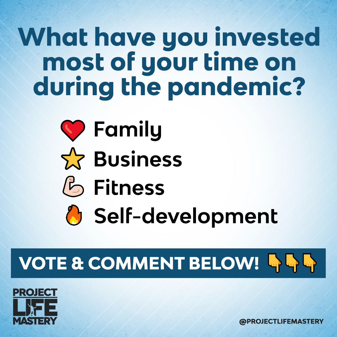 ProLifeMastery's tweet image. Needless to say, we have all endured and continue to endure a year that has been nothing short of CHALLENGING! 😕

What have YOU invested most of your time in during the pandemic? 🤔

[❤️] Family.
[⭐️] Business.
[💪🏻] Fitness.
[🔥] Self-development.

Vote &amp;amp; comment below! 👇🏻