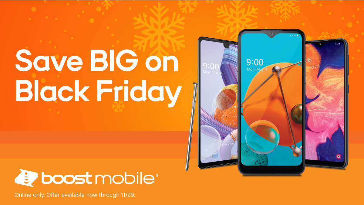 Get great savings on select Android phones for #BlackFriday! Online only. Offer available now through 11/29. boost.co/2V3pgs6