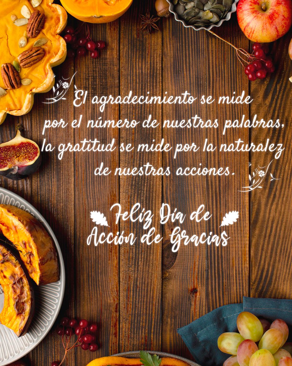 MarcoASolis's tweet photo. Espero que esta día de acción de gracias esté llena de mucha felicidad, alegría, salud y prosperidad; que su hogar se llene de amor. Y nunca olvidemos que al pedir cualquier cosa de forma agradecida y bondadosa ese buen deseo se cumplirá. 
¡Feliz Día de Acción de Gracias! 🦃🥧🍁 https://t.co/WnbGMwRhMy