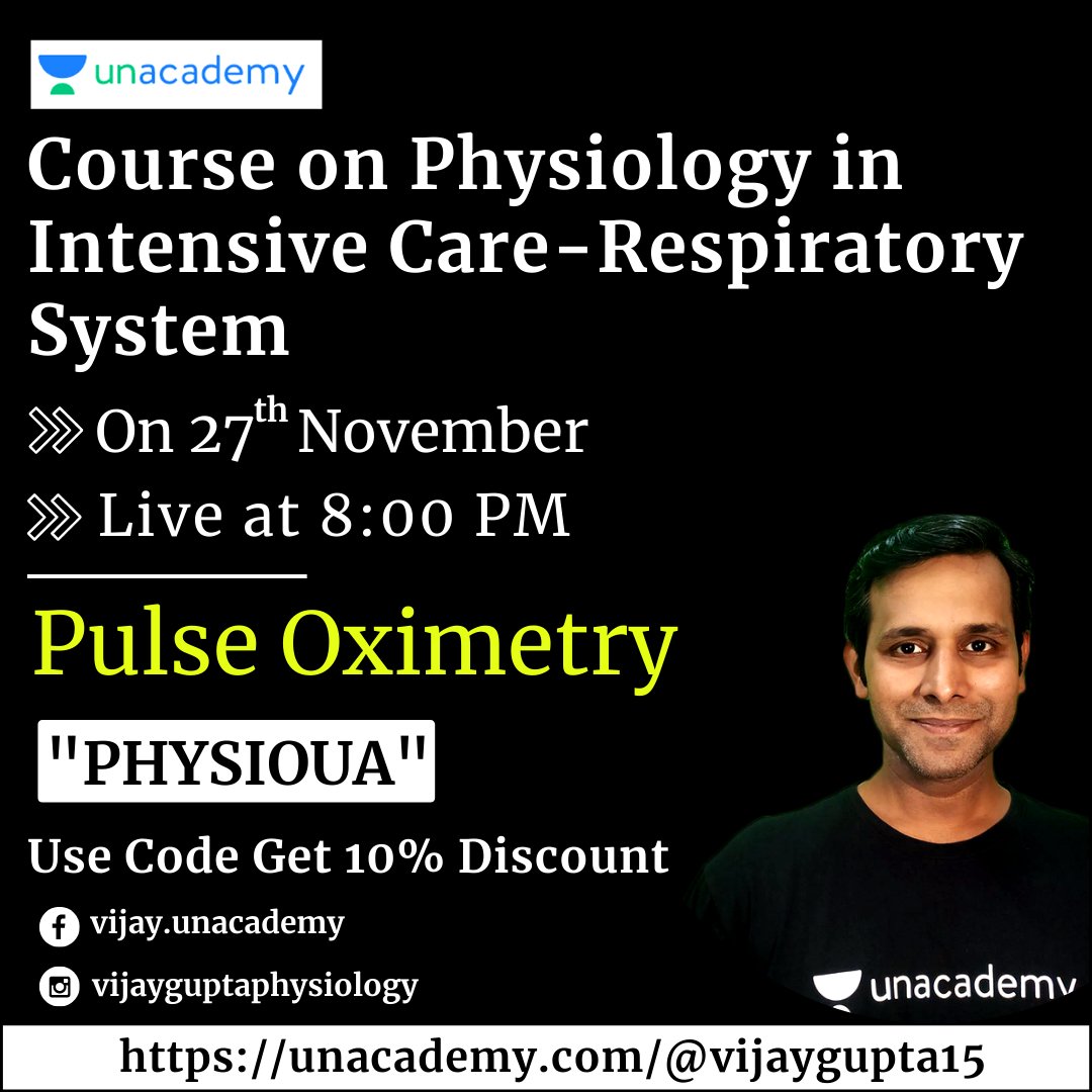 vijaygupta01's tweet photo. Course on #Physiology in Intensive Care - Respiratory System

Lesson 5: Pulse Oximetry

Nov 27th, 2020 at #Unacademy

Live at: 8:00 PM

Join with this link: https://t.co/X1MBYZSrl2

Use Code: "PHYSIOUA"

Get an additional discount of 10%

#vijayguptaphysiology #NEETPG #FMGE2020 https://t.co/Du8bJiNjfz