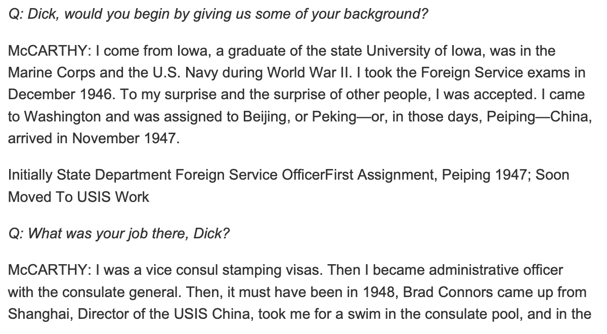 An Iowa boy with a degree in American literature, he was given a job at the US Information Service China while working at the Beijing consulate. It's interesting that work actually continued in the PRC—at least for a short time, until the reds booted them out.
