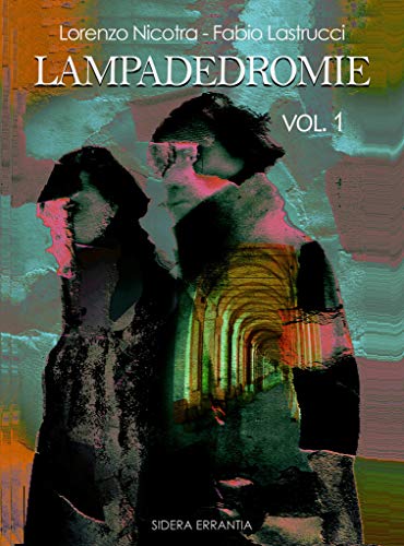 Lampadedromie Vol. 1, Due racconti del fantastico in una nuova collana indipendente. fantasymagazine.it/32208 via <a href="/fantasy_magazin/">Fantasy Magazine 🦄</a> Ringrazio gli amici di <a href="/fantasy_magazin/">Fantasy Magazine 🦄</a> per questa bella presentazione della nostra nuova collana dedicata al fantastico e il weird :)