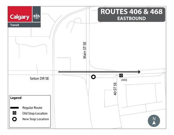 calgarytransit's tweet photo. #CTRiders Effective Monday, November 30 @ Start of Service,  #Route406 &amp; #Route468  will undergo the following stop change:
Stop #2455:
- EB Seton DR farside of 40 ST SE – will be closed
- EB Seton DR farside of Main ST SE – relocated stop location https://t.co/pmrZNcyd8A