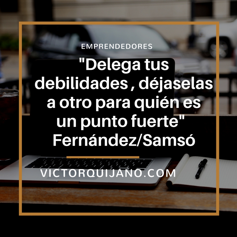 Un #emprendedor que quiere tener éxito en su proyecto, debe aprender a delegar sus debilidades. #pymes #liderazgo https://t.co/wPLGdKlSaa