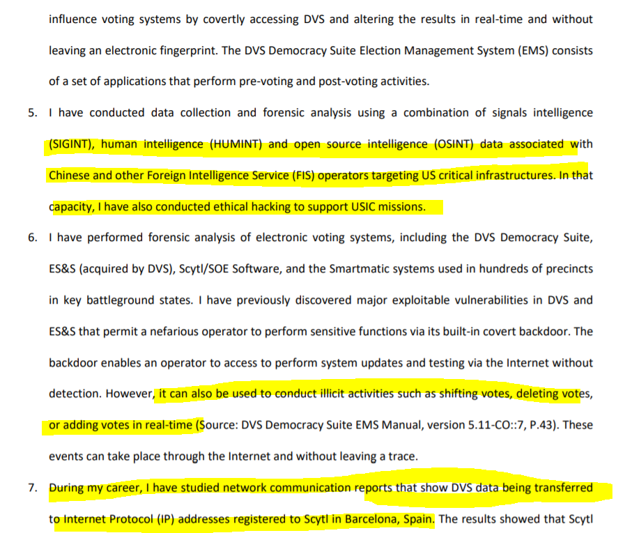 "During my career, I have studied network communication reports that show DVS data being transferred to Internet Protocol (IP) addresses registered to Scytl in Barcelona, Spain."