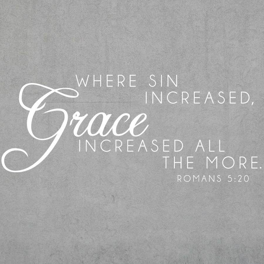 Romans tells us we have access by faith. Romans tells us we have Grace. Grace helps shape our desires Grace outstrips sin in the equation. Think about it like math  If Sin is x then Grace is X *infinity