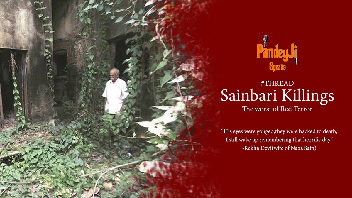  #Thread : Sainbari Killings- THE RED TERRORHow far can one go to take political revenge? This incident that I am going to share will shake you to the coreIt was the month of March 1970, weather in Kolkota was quite hot and so was the temperature of the political arena. (1/16)