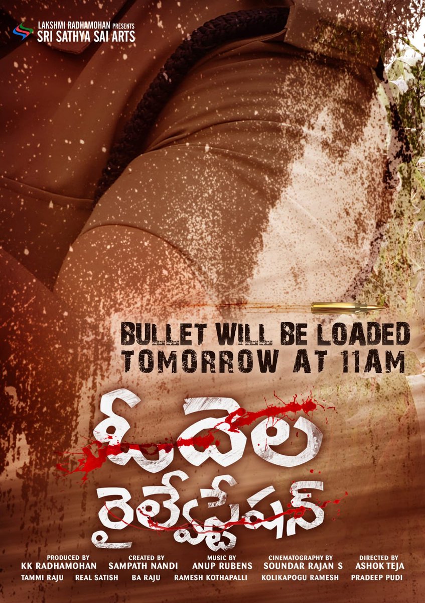 Bullet will be loaded Tomorrow at 11AM. #OdelaRailwayStation @ImSimhaa #HebbahPatel #AshokTeja @soundar16 @pujita_ponnada @saironak3 @IamSampathNandi @anuprubens @KKRadhamohan