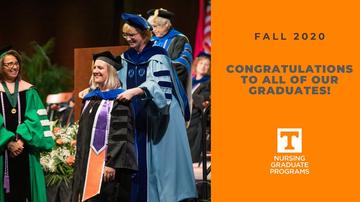 Congratulations Fall 2020 Graduates! We celebrate you and all your accomplishments! #utkvolnurse, #utkdnpnurse, #utkphdnurse