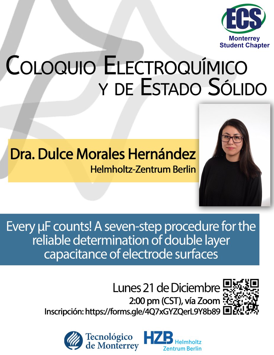 We are back 🔋🔬 ! 
We are delighted to invite you to our upcoming Colloquium, Dr. Dulce Morales from Helmholtz-Zentrum Berlin  will be our next speaker
⏰Monday, 21st December, at 2 PM (CST-🇲🇽)
Confirm your attendance in the following link:
forms.gle/J5U79mVZChA88c…