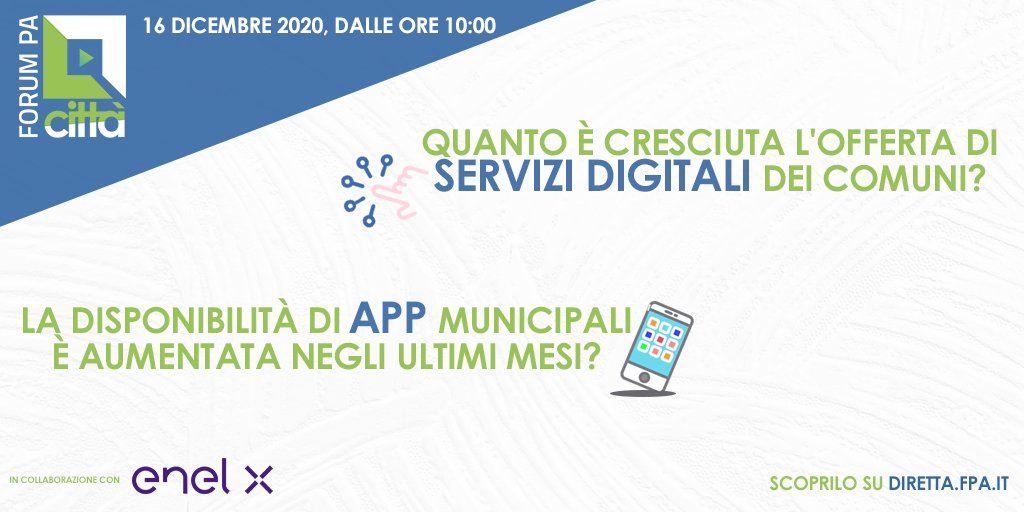 FPA_net's tweet photo. 📲I comuni hanno sfruttato le opportunità offerte dal digitale per erogare servizi sempre più a misura di utente?

📊Scoprilo il 16 dicembre a #ForumPaCittà, l'evento dedicato all'indagine #ICityRank 2020, in collaborazione con @EnelXItalia.

Iscriviti su https://t.co/Vve6TAWUyf https://t.co/bei0peH36T