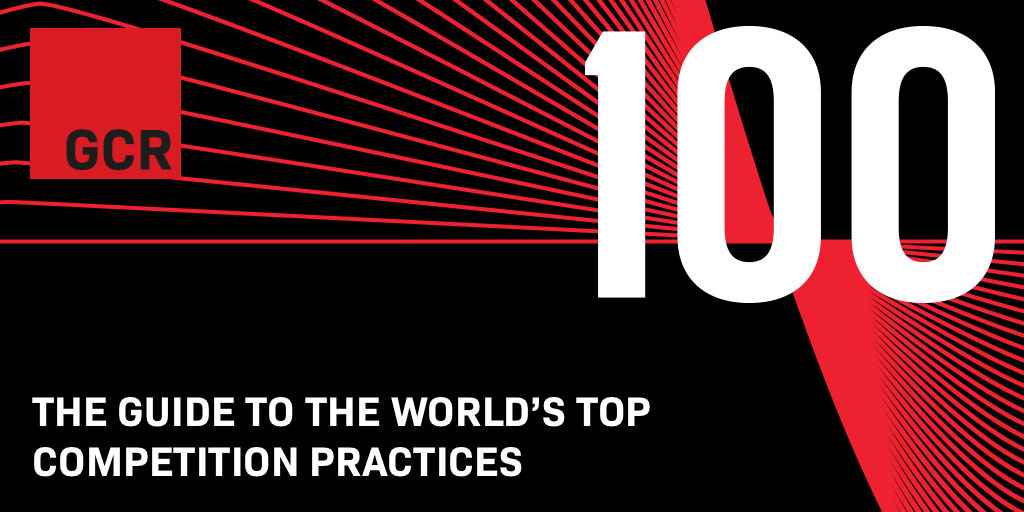 Global Competition Review Welcome To The 21 Edition Of The Gcr 100 Our Comprehensive Listing Of The World S Top Competition Practices T Co Kagustqtwi T Co Orbtyml4jg