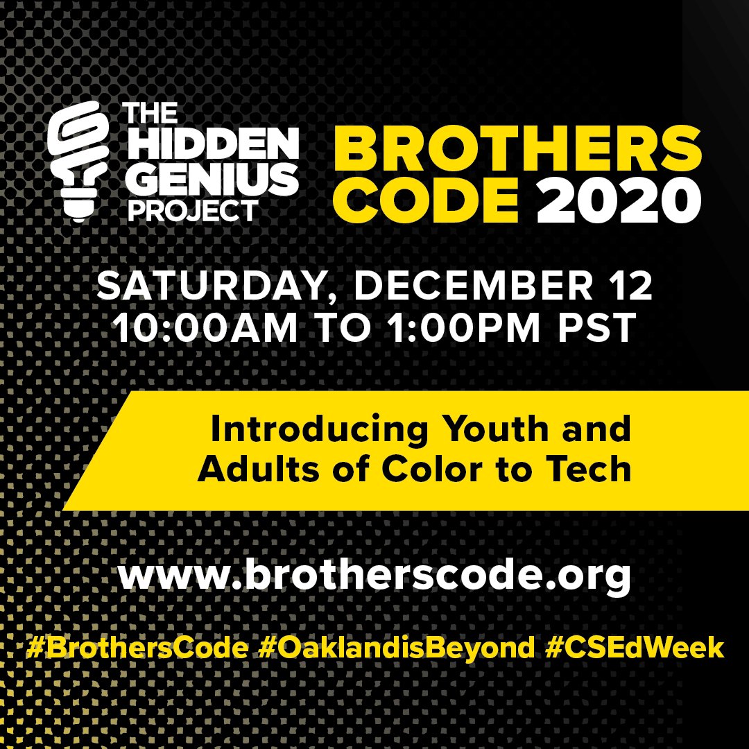 HiddenGeniusPro's tweet photo. 1 MORE DAY until #BrothersCode! 👏🏾
Are you ready to turn up w/ @HiddenGeniusPro @djdsharp for #ComputerScienceEducationWeek? 🎧.
Middle school to college students and adult champions are all invited to attend. https://t.co/VBHm5PjR2Z
#TechEducation #TheHiddenGeniusProject https://t.co/OJdKOUNtks