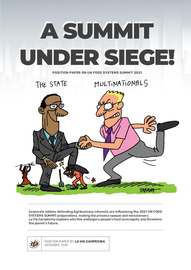 Position paper by  @via_campesina, ahead of the  @UN  @FoodSystems summit, arguing for a food system guided by the principles of food sovereignty & agroecology, & against corporate takeover (by the likes of  @wef/ @wbcsd/...)  https://viacampesina.org/en/wp-content/uploads/sites/2/2020/12/LVC-Position_EN_UN-Food-Summit_2020_LowRes3.pdf
