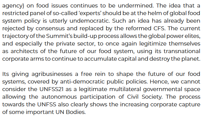 "The idea that a restricted panel of ‘experts’ should be at the helm of global food system policy is utterly undemocratic...the Summit’s build-up process allows the global power elites..to once again legitimize themselves as architects of the future of our food system"