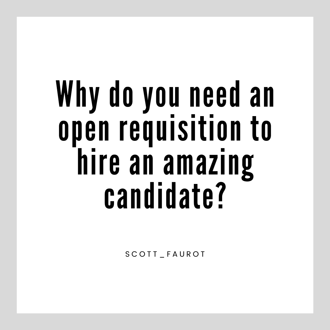 .
.
Break the rules, hire the candidate you've just found outside the budget cycle. 
.⠀⠀⠀⠀⠀⠀⠀⠀⠀
.⠀⠀⠀⠀⠀⠀⠀⠀⠀
Wait, what? Stop telling candidates you don't have an open position that matches their skill sets. Instead, try engaging with your decisi