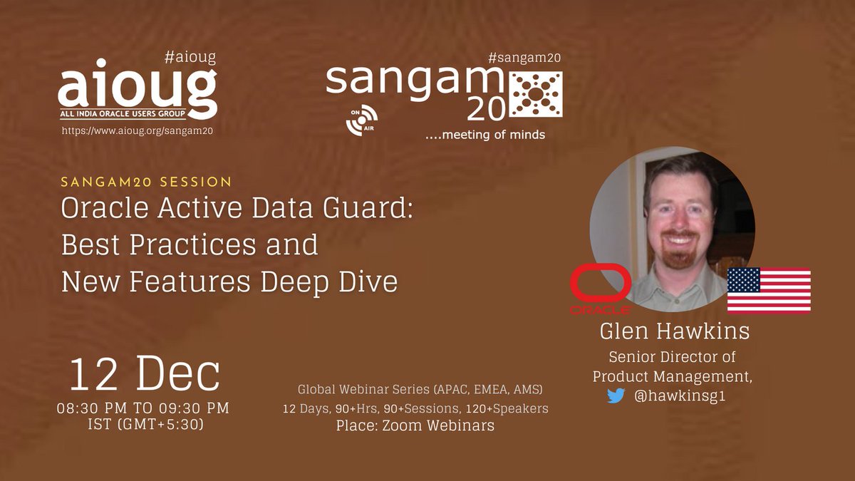 AIOUG's tweet photo. Whats new with Dataguard, what are the new features a deep dive into Active Data Guard with @hawkinsg1. Sangam20 upcoming session. Are you Ready? Register https://t.co/17rkN5jYQO 

@Oracle @OracleDatabase @OracleCloud @Oracle_India @groundbreakers @oracleugs  #aioug #sangam20 https://t.co/eDh47odRdY