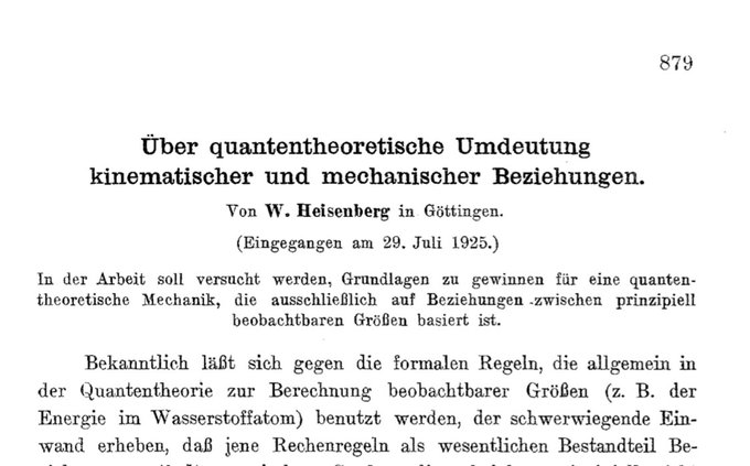 The following year (1925), Born, Heisenberg, and Jordan develop the "matrix mechanics" formulation of QM. First a paper by Heisenberg, then one by Born and Jordan, and finally one by all three.