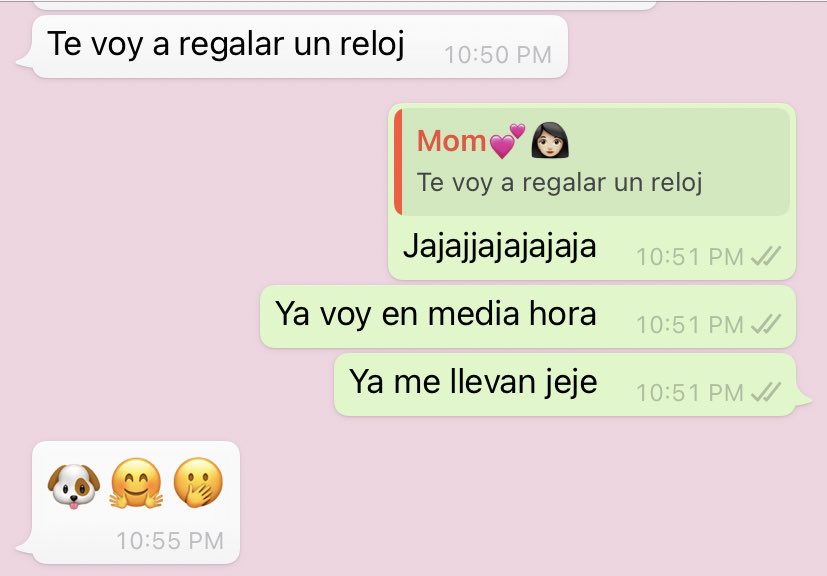 Nadie: 

Mi mamá cuando y me estoy demorando: